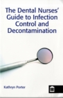 Infection Control and Decontamination in Dental Nursing - Book