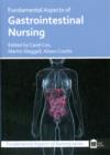 Fundamental Aspects of Gastrointestinal Nursing - Book