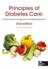 Principles of Diabetes Care : Evidence-Based Management for Health Professionals - Book