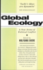 Global Ecology : A New Arena of Political Conflict - Book