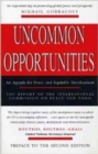 Uncommon Opportunities : An Agenda for Peace and Equitable Development - Book