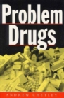 Problem Drugs - Book