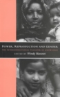 Power, Reproduction and Gender : The Intergenerational Transfer of Knowledge - Book