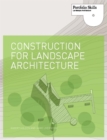 Construction for Landscape Architecture - Book