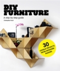 DIY Furniture : A Step-by-Step Guide - Book