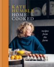 Home Cooked : Recipes from the Farm - Book