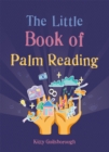 The Little Book of Palm Reading - Book