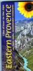 Eastern Provence - Cote d'Azur to the Alpes : 10 car tours, 36 long and short walks, recommended restaurants - Book