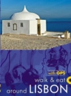 Lisbon Walk and Eat Sunflower Guide : Walks, restaurants and recipes - Book