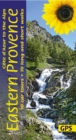 Eastern Provence Sunflower Walking Guide : Cote D’Azur to the Alps: 70 long and short walks with detailed maps and GPS; 10 car tours with pull-out map - Book
