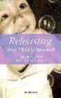 Releasing Your Child's Potential : Empower Your Child to Set and Reach Their Own Goals - Book
