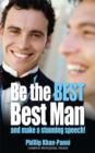 Be the Best, Best Man & Make a stunning Speech! - Book