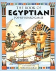 The Book of Egyptian Pop-up Board Games - Book