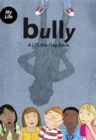 Bully : A Lift-the-Flap Book with 'Bully' Diary - Book