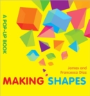 Making Shapes : A Pop-up Book - Book