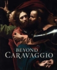 Beyond Caravaggio - Book