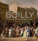 Boilly : Scenes of Parisian Life - Book