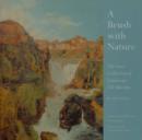 A Brush With Nature : The Gere Collection of Landscape Oil Sketches - Book