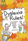 Dyslexia Rules! An Activity Book of Basic Lessons for Severe Reading and Spelling Disability - Book