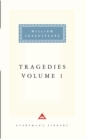 Tragedies Volume 1 : Contains Hamlet, Macbeth, King Lear - Book
