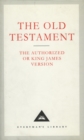 The Old Testament : The Authorized or King James Version - Book