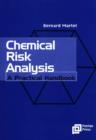 Chemical Risk Analysis : A Practical Handbook - Book