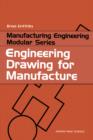 Engineering Drawing for Manufacture - Book