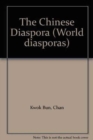 The Chinese Diaspora - Book