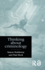 Thinking About Criminology - Book