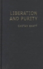 Liberation and Purity : Race, New Religious Movements and the Ethics of Postmodernity - Book