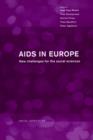 AIDS in Europe : New Challenges for the Social Sciences - Book