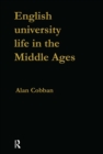 English university life in the Middle Ages - Book