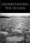 Understanding the Oceans : A Century of Ocean Exploration - Book