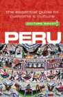 Peru - Culture Smart! : The Essential Guide to Customs & Culture - Book