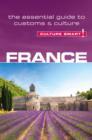 France - Culture Smart! : The Essential Guide to Customs & Culture - Book