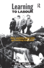 Learning to Labour : How Working Class Kids Get Working Class Jobs - Book