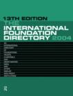The International Foundation Directory 2004 - Book