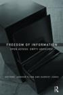 Freedom of Information : Open Access, Empty Archives? - Book
