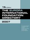 The Europa International Foundation Directory 2007 - Book