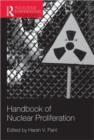 Handbook of Nuclear Proliferation - Book