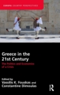 Greece in the 21st Century : The Politics and Economics of a Crisis - Book