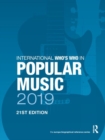 International Who's Who in Popular Music 2019 - Book