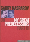 Garry Kasparov on My Great Predecessors : Pt.3 - Book