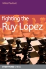 Fighting the Ruy Lopez - Book