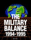 The Military Balance 1994-1995 - Book
