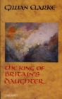 King of Britain's Daughter - Book