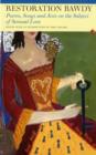 Restoration Bawdy : Poems, Songs and Jests on the Subject of Sensual Love - Book