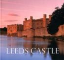 Leeds Castle : Queen of Castles, Castle of Queens - Book