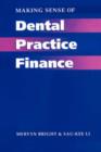 Making Sense of Dental Practice Finance - Book