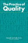 The Practice of Quality : Changing General Practice - Book